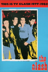 The Clash: This is TV Clash 1977-1982 (2006)