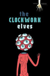 The Clockwork Elves (2020)