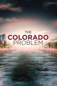 The Colorado Problem (2022)