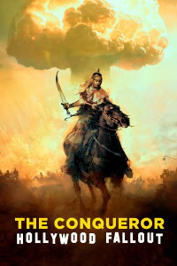 The Conqueror (Hollywood Fallout) (2024)