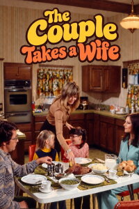The Couple Takes a Wife (1972)