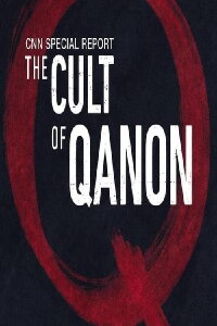 The Cult of Conspiracy: QAnon (2021)