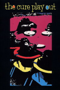 The Cure: Play Out (1991)