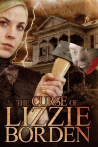 The Curse of Lizzie Borden (2006)