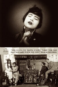 The Curse of Quon Gwon: When the Far East Mingles with the West (1916)