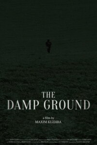 The Damp Ground (2024)