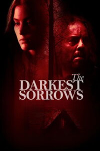 The Darkest Sorrows (2020)
