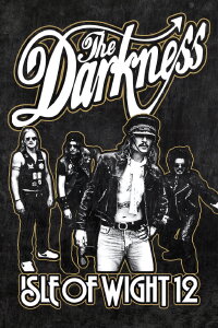 The Darkness: Isle Of Wight Festival (2012)