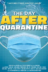 The Day After Quarantine (2021)