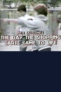 The Day the Shopping Carts Came to Life (1983)