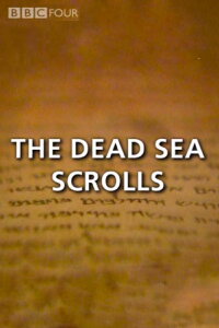The Dead Sea Scrolls (2007)
