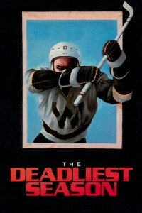 The Deadliest Season (1977)