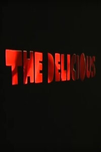 The Delicious (2003)