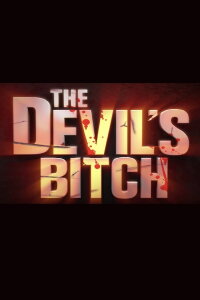 The Devil's Bitch (2012)