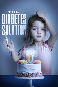 The Diabetes Solution (2021)