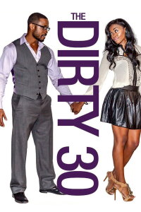 The Dirty 30 (2016)