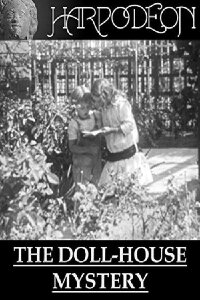 The Doll-House Mystery (1915)