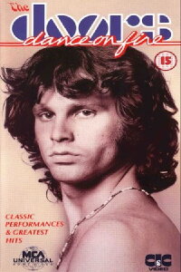 The Doors - Dance On Fire (1985)