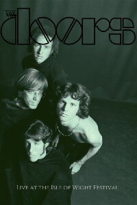 The Doors: Live at the Isle of Wight Festival 1970 (2018)