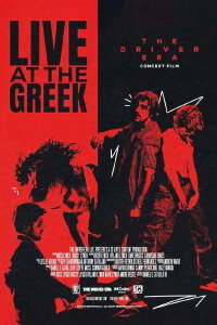 The Driver Era: Live at the Greek (2024)