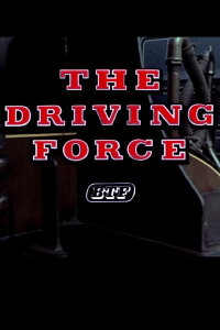 The Driving Force (1966)