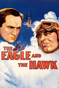 The Eagle and the Hawk (1933)
