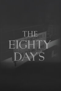 The Eighty Days (1944)