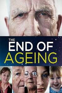 The End of Ageing (2010)