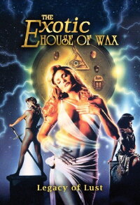 The Erotic House of Wax (1997)