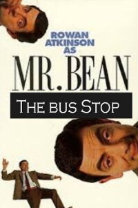 The Exciting Escapades of Mr. Bean: The Bus Stop (1991)