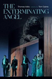 The Exterminating Angel: Met Opera Live (2017)
