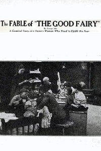 The Fable of the 'Good Fairy' (1914)