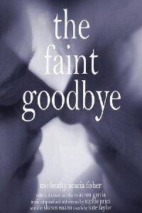 The Faint Goodbye (2023)