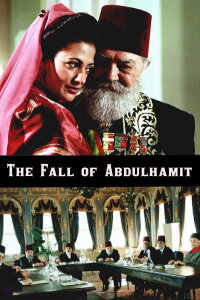 The Fall of Abdulhamit (2003)