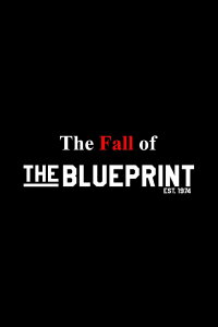 The Fall of the Blueprint (2024)
