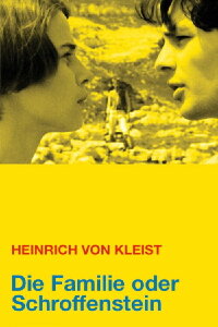 The Family or Schroffenstein (1984)