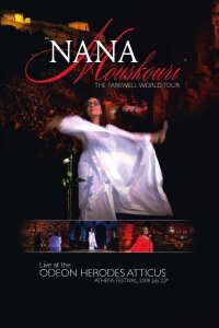 The Farewell World Tour: Live At The Odeon Herodes Atticus (2009)