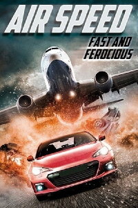 The Fast and the Fierce (2017)