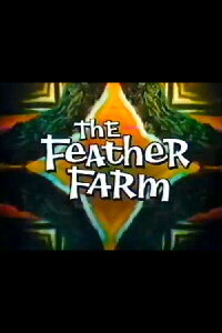 The Feather Farm (1969)