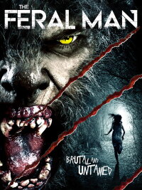 The Feral Man (2002)