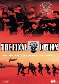 The Final Option - Die Spezialisten schlagen zurück (1994)