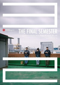 The Final Semester (2025)