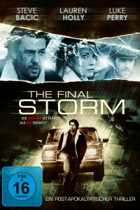 The Final Storm (2010)
