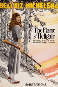 The Flame of Hellgate (1920)