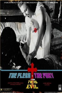 The Flesh and the Fury: X-posing Twins of Evil (2012)