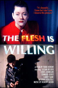 The Flesh is Willing (1990)