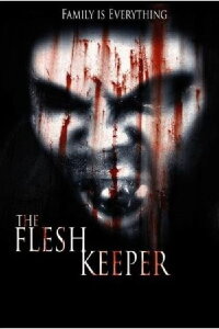 The Flesh Keeper (2007)