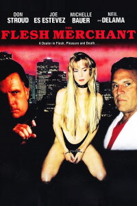 The Flesh Merchant (1993)