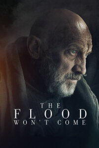 The Flood Won’t Come (2020)
