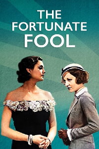 The Fortunate Fool (1933)